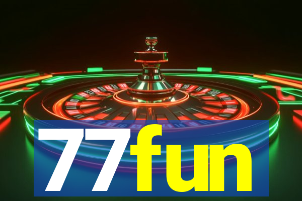 77fun