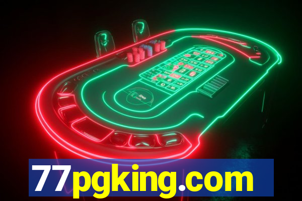 77pgking.com