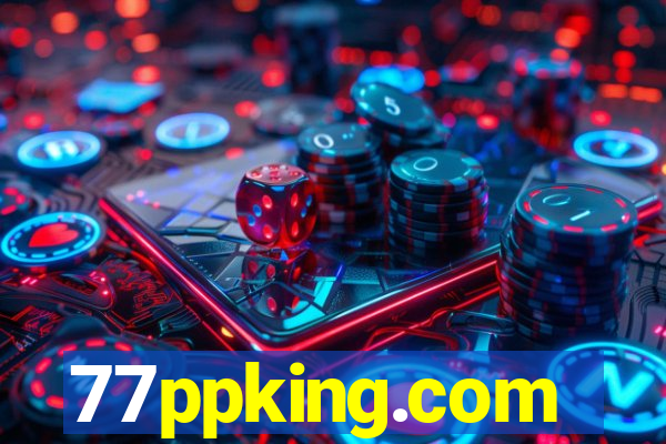 77ppking.com