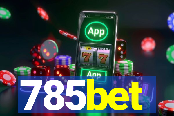 785bet