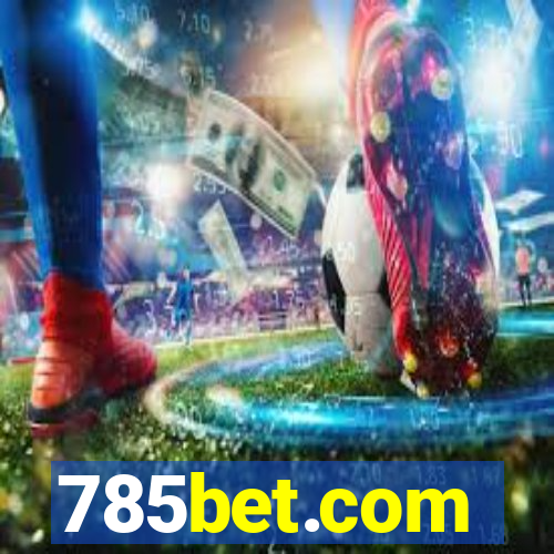 785bet.com