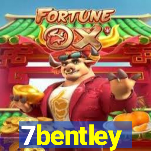 7bentley