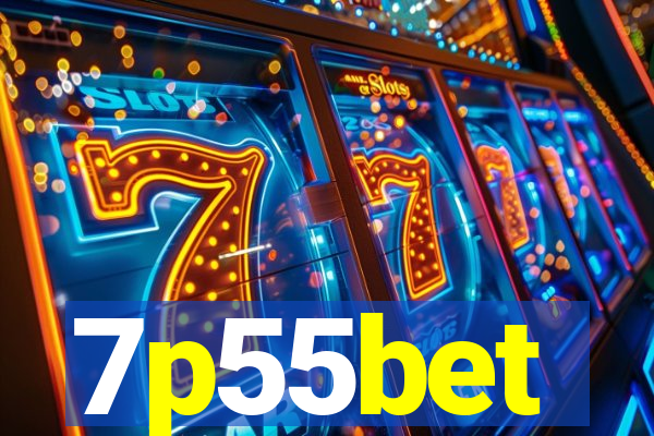 7p55bet