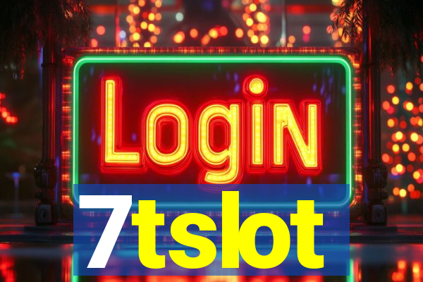 7tslot