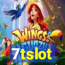 7tslot