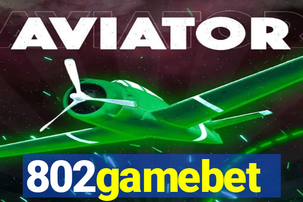 802gamebet