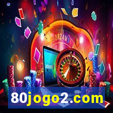 80jogo2.com