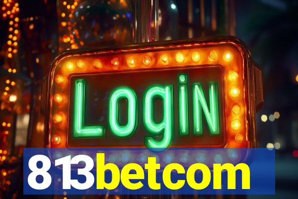 813betcom