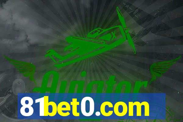 81bet0.com