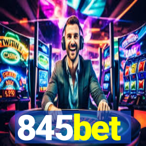 845bet