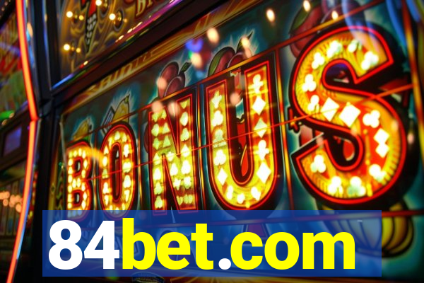 84bet.com