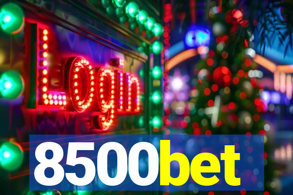 8500bet