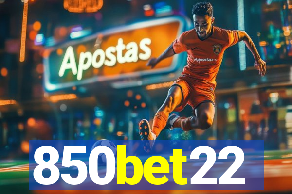 850bet22