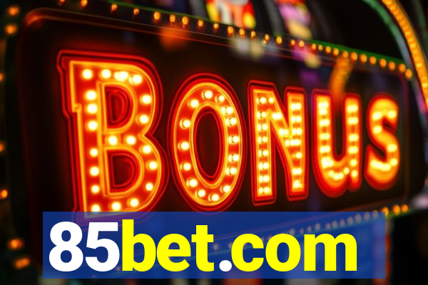 85bet.com