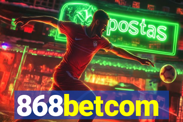868betcom