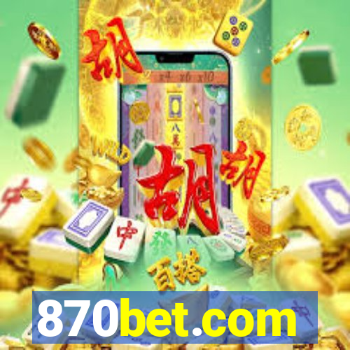 870bet.com