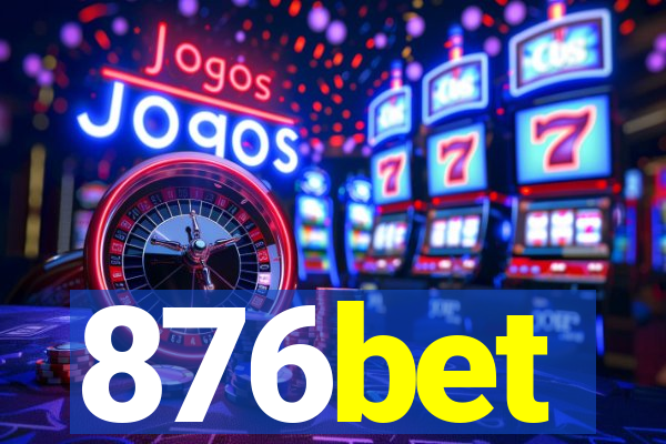 876bet