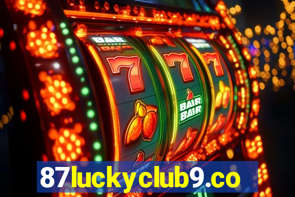 87luckyclub9.com