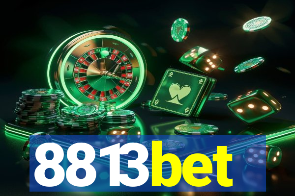 8813bet