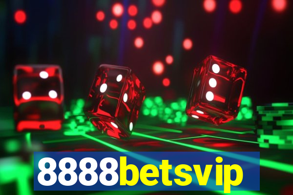 8888betsvip