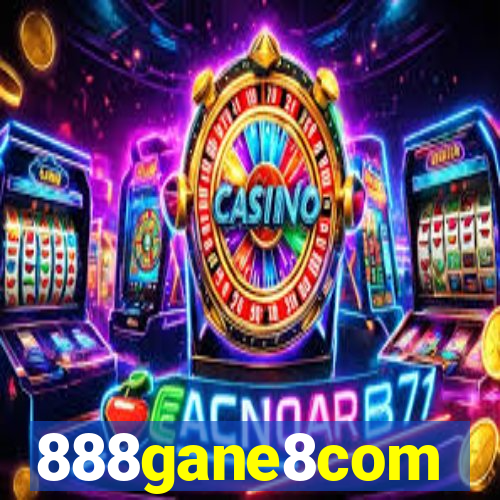 888gane8com