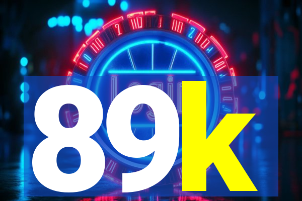 89k