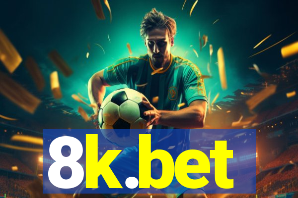 8k.bet