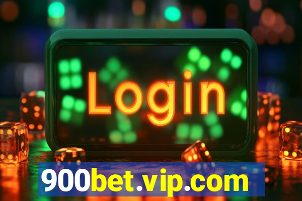 900bet.vip.com