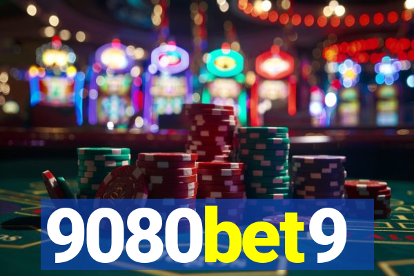 9080bet9