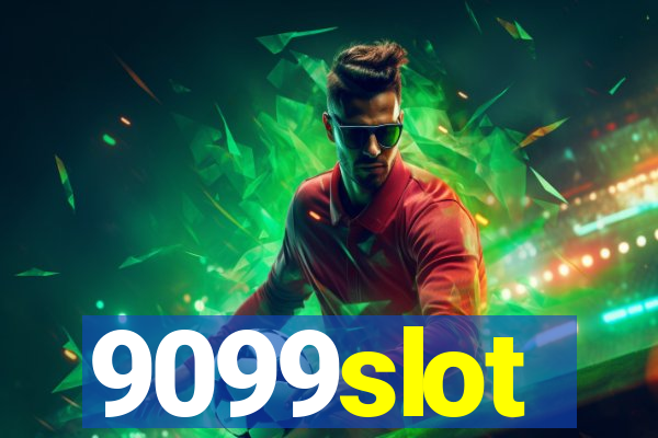 9099slot