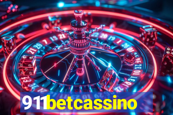 911betcassino