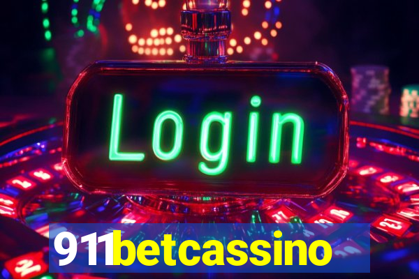 911betcassino