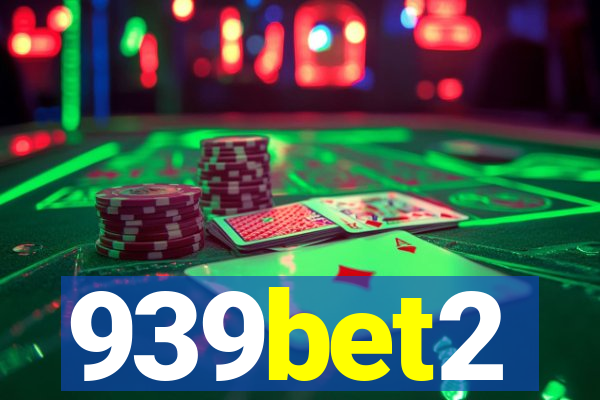 939bet2