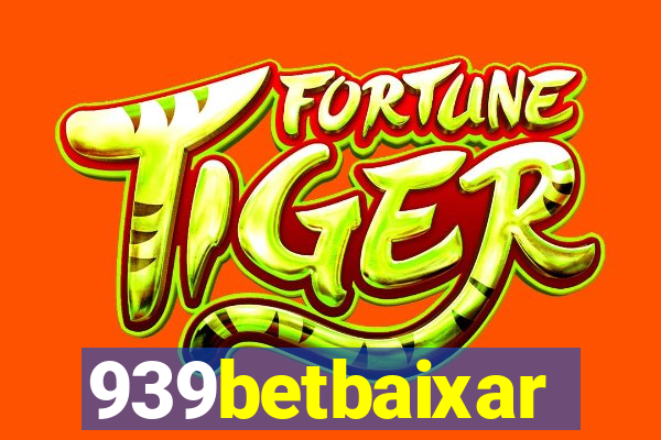 939betbaixar