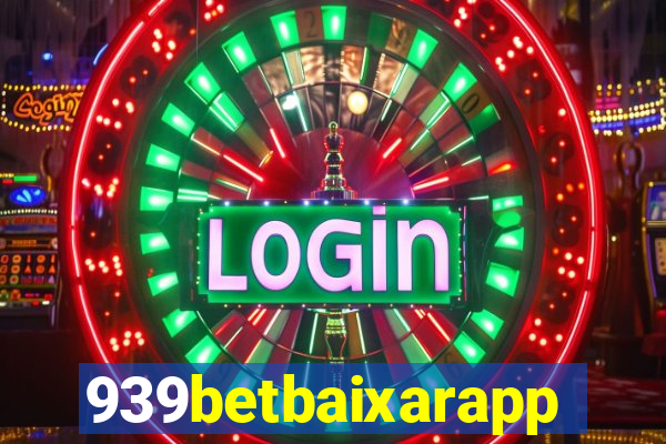 939betbaixarapp