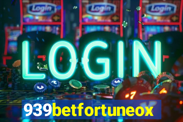 939betfortuneox