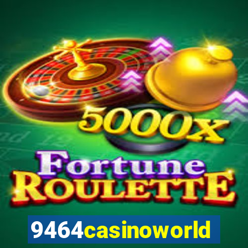 9464casinoworld