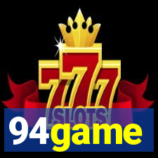 94game