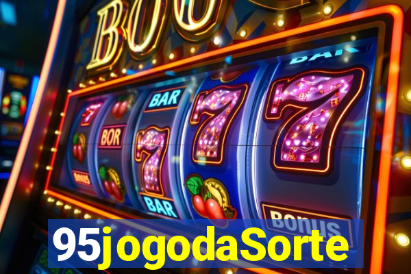 95jogodaSorte