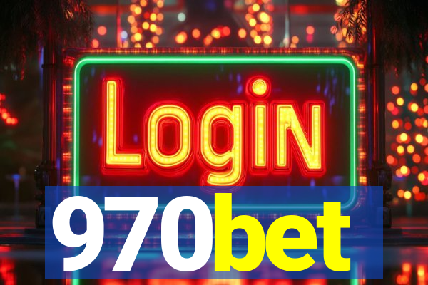 970bet
