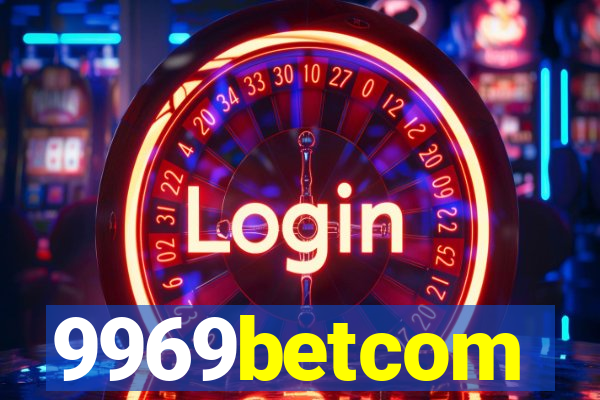9969betcom
