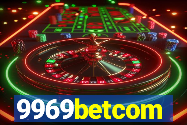 9969betcom