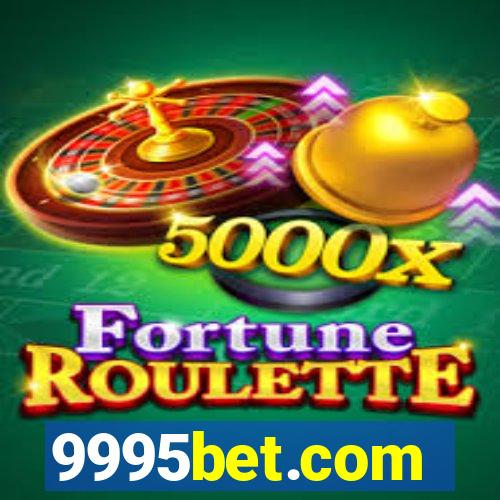 9995bet.com