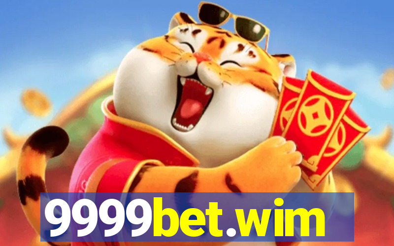 9999bet.wim