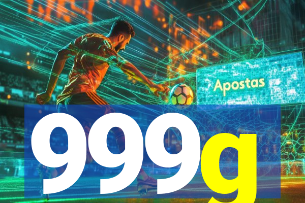 999g