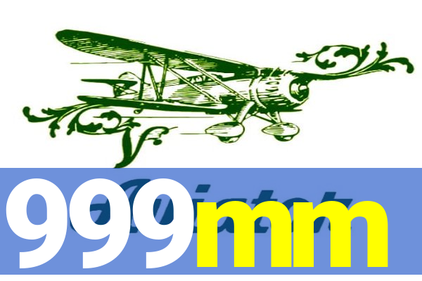 999mm