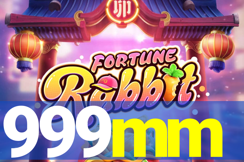 999mm