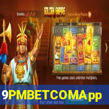 9PMBETCOMApp