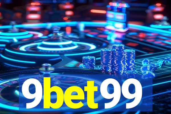 9bet99