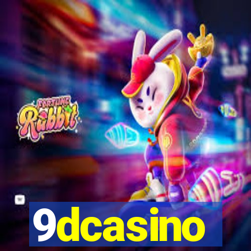 9dcasino